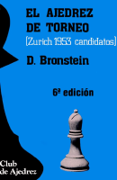 El ajedrez de torneo Zurich 1953 - David Bronstein.pdf